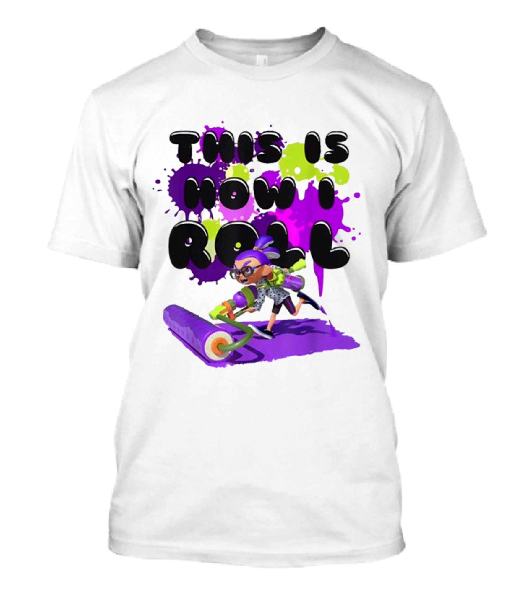 Splatoon This Is How I Roll Splat Roller Girls T-Shirt