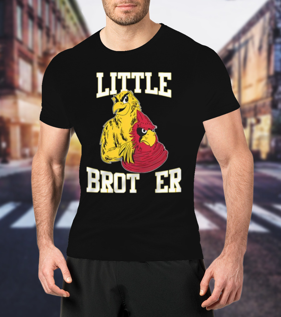 LITTLE BROTHER Iowa Hawkeyes Iowa State Cyclones Rivalry T-Shirt