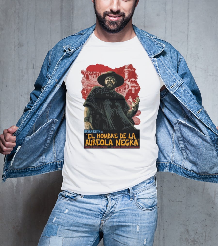 Bryan Keith Es El Hombre De La Aureola Negra Comando El Pago De Los Vencidos La Produccion Artistica Literaria Mexico T-Shirt