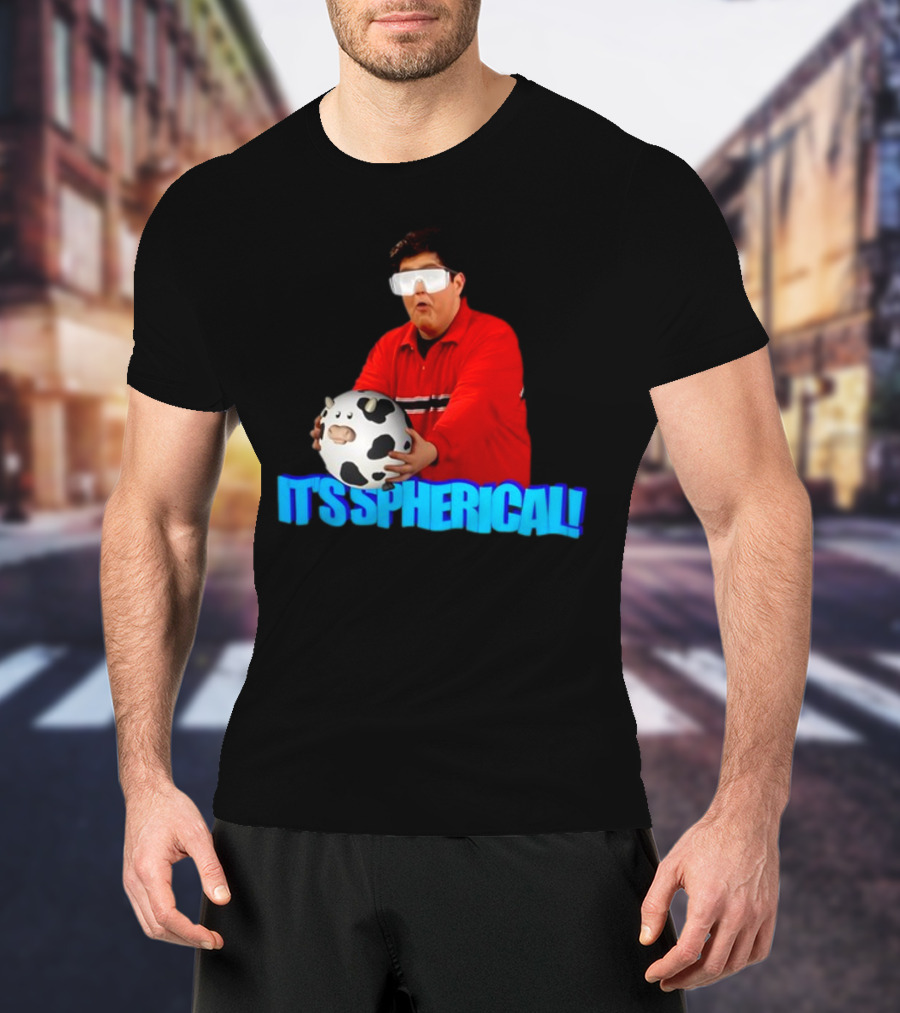 Gotfunny It's Spherical Cow It's Spherical T-Shirt