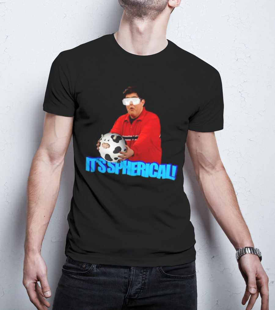 Gotfunny It's Spherical Cow It's Spherical T-Shirt