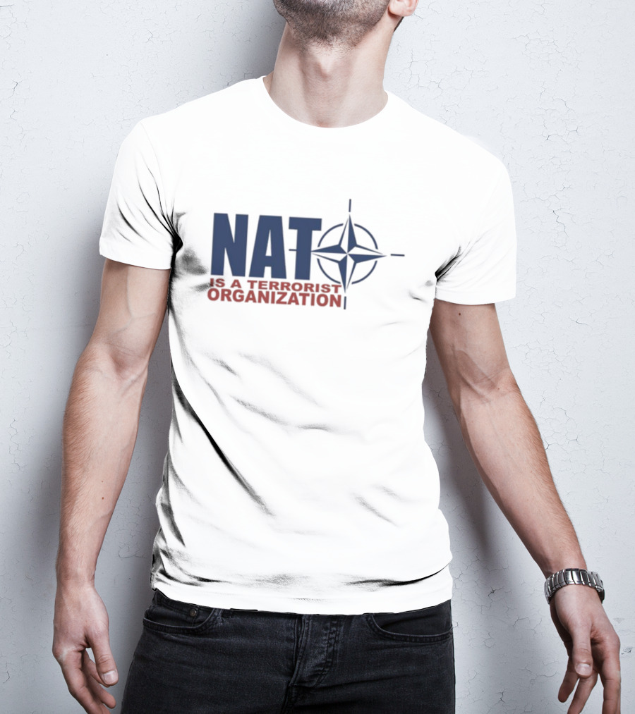 Revolutionary Blackout Network Nat Is A Terrorist Organization NATO T-Shirt