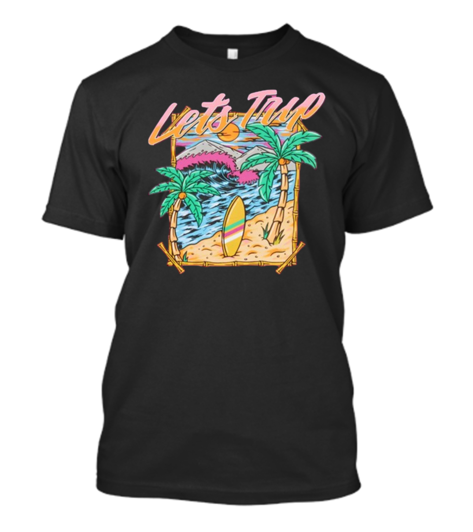 Let's Trip Paradise Surfing Tropical Beach Adventure T-Shirt