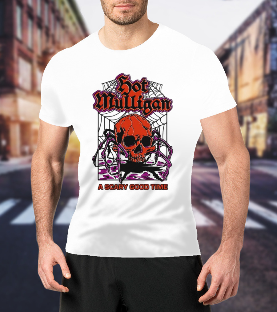 Hot Mulligan Halloween Skull Web A Scary Good Time T-Shirt