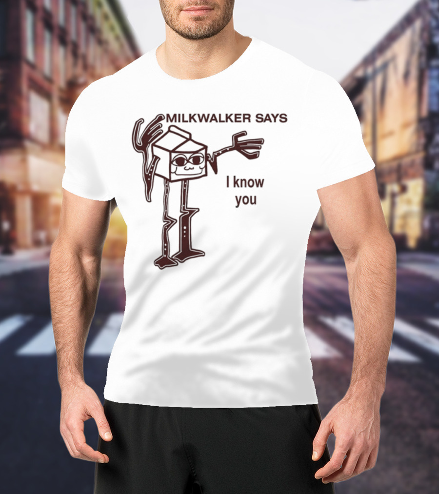 MILKWALKER SAYS I KNOW YOU Creepy Tall Cartoon Character Box Milk T-Shirt