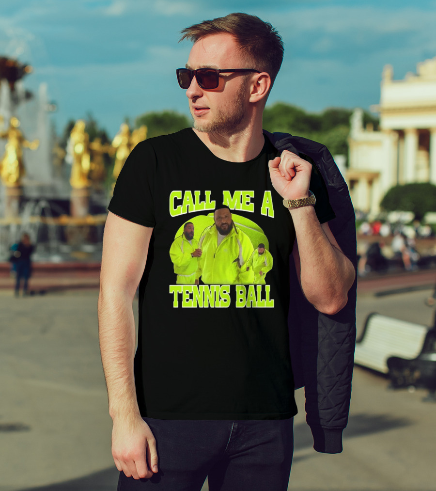 DJ Khaled Call Me A Tennis Ball Neon T-Shirt
