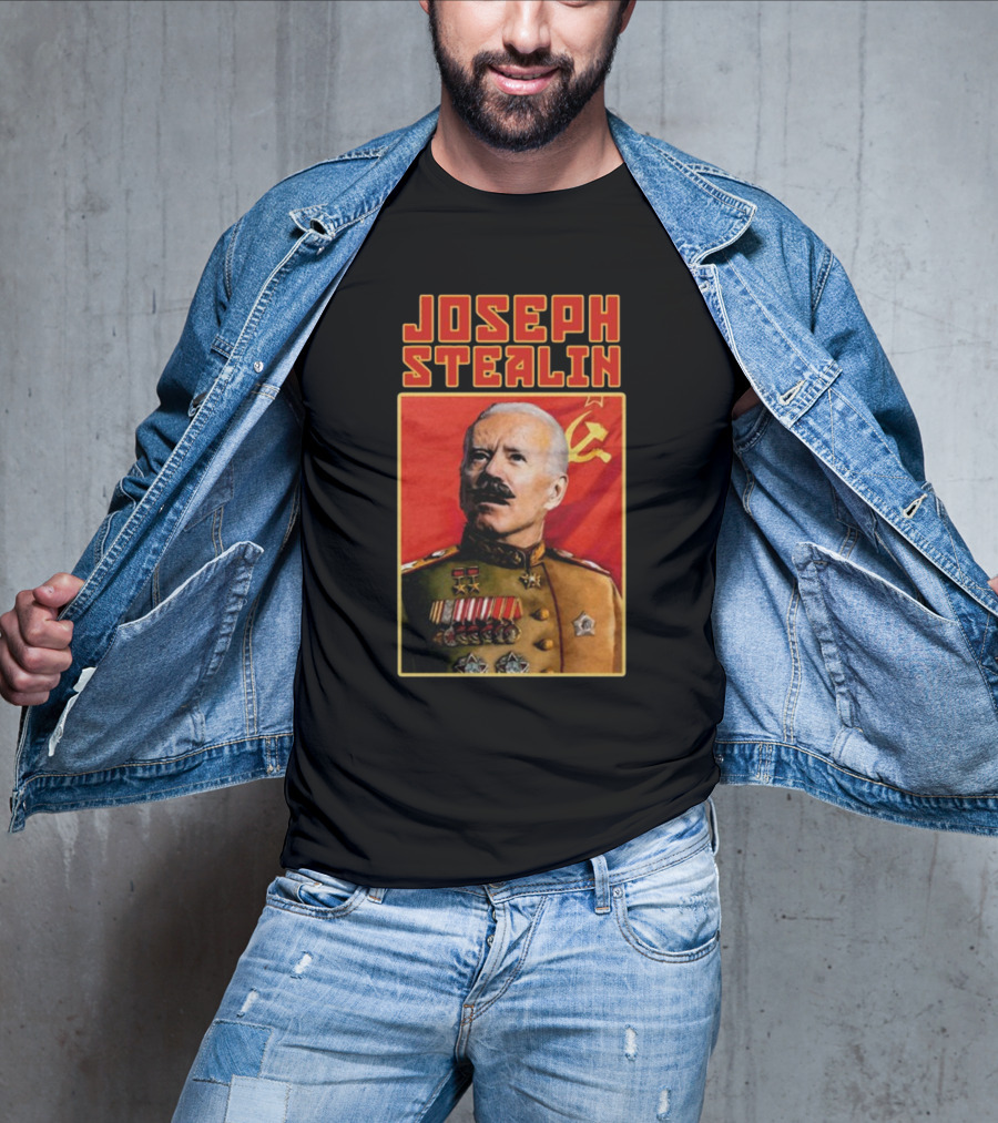 Joseph Stealin Soviet Parody Stalin Uniform Red Flag T-Shirt