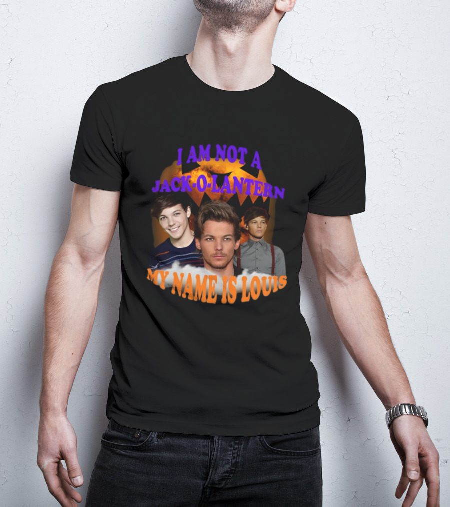 Sadstreet I Am Not A Jack-O-Lantern My Name Is Louis Pumpkin Faces T-Shirt