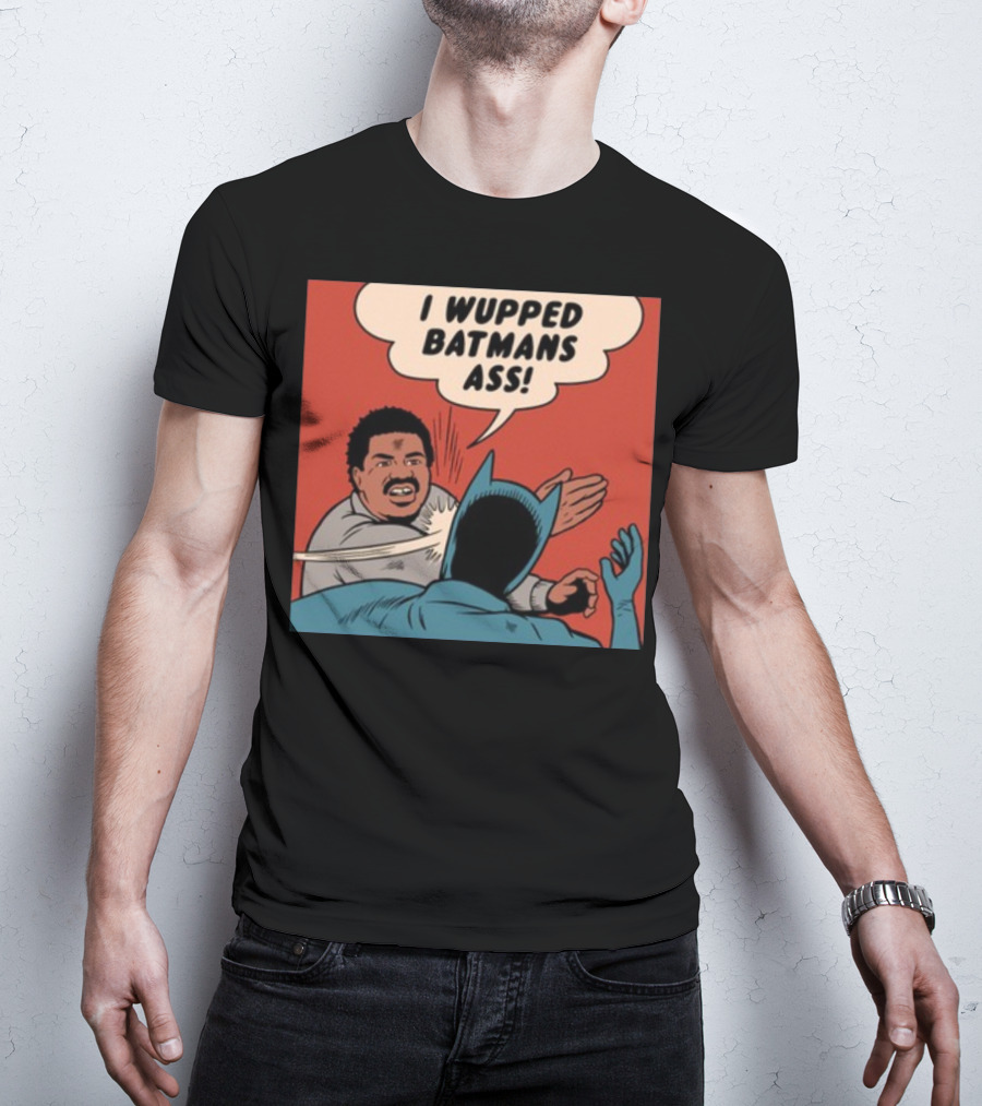 Harebraine Ddesign I Wupped Batman's Ass Comic Style Face Slap T-Shirt