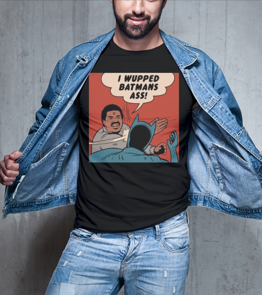 Harebraine Ddesign I Wupped Batman's Ass Comic Style Face Slap T-Shirt
