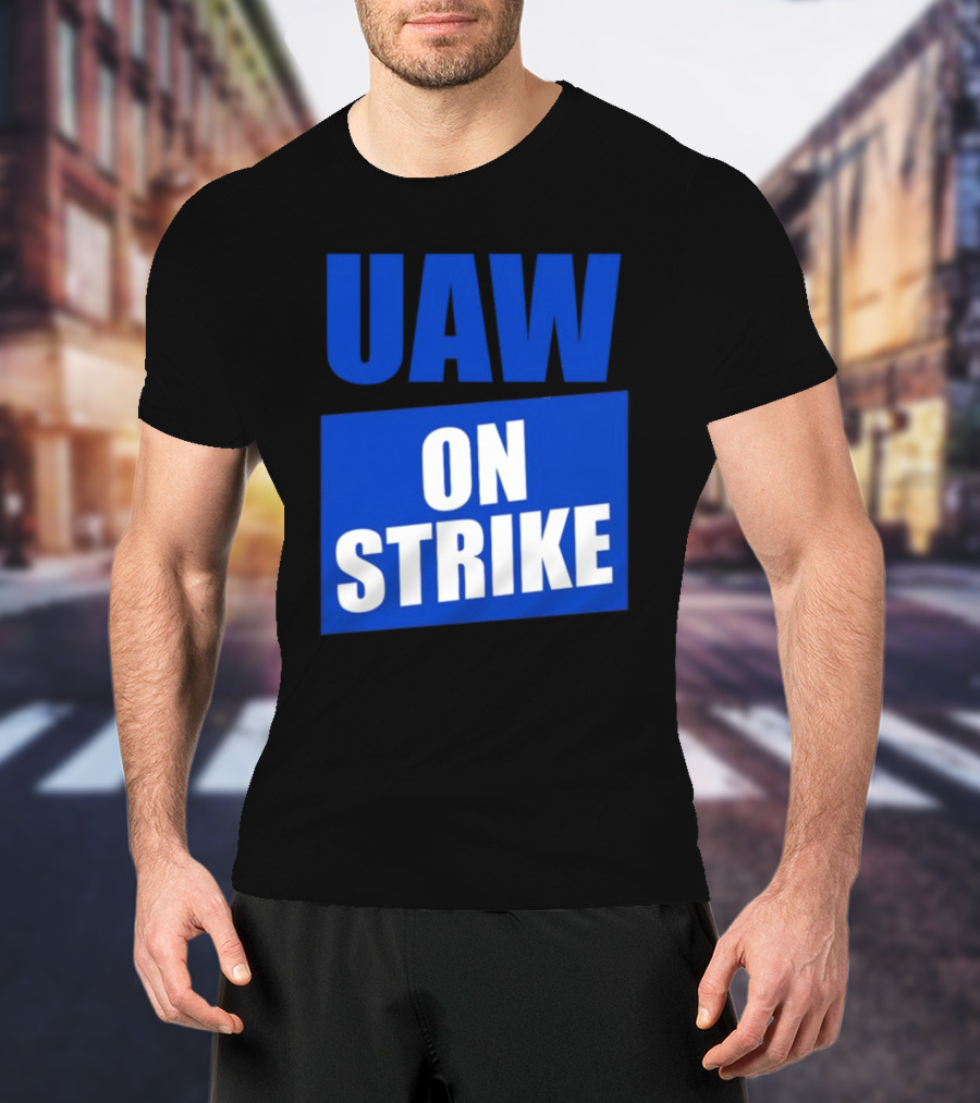 UAW On Strike Bold Blue Protest T-Shirt