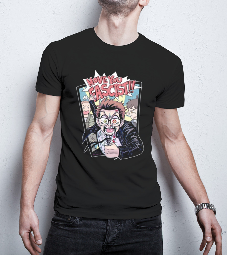 Move You Fascist Comic-Style Angry Character Yelling With Glasses And Leather Jacket T-Shirt