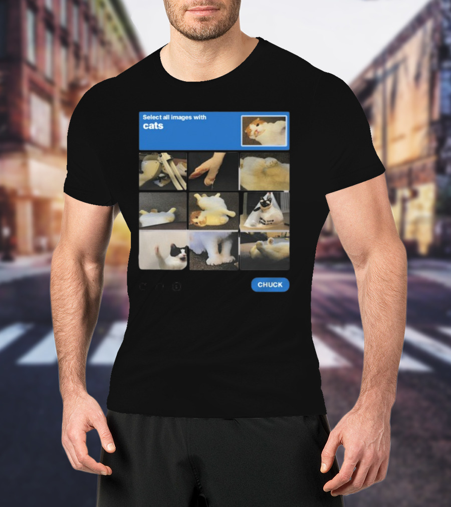 Soleilbyul I Am Not Robot Select All Images With Cats Chuck T-Shirt