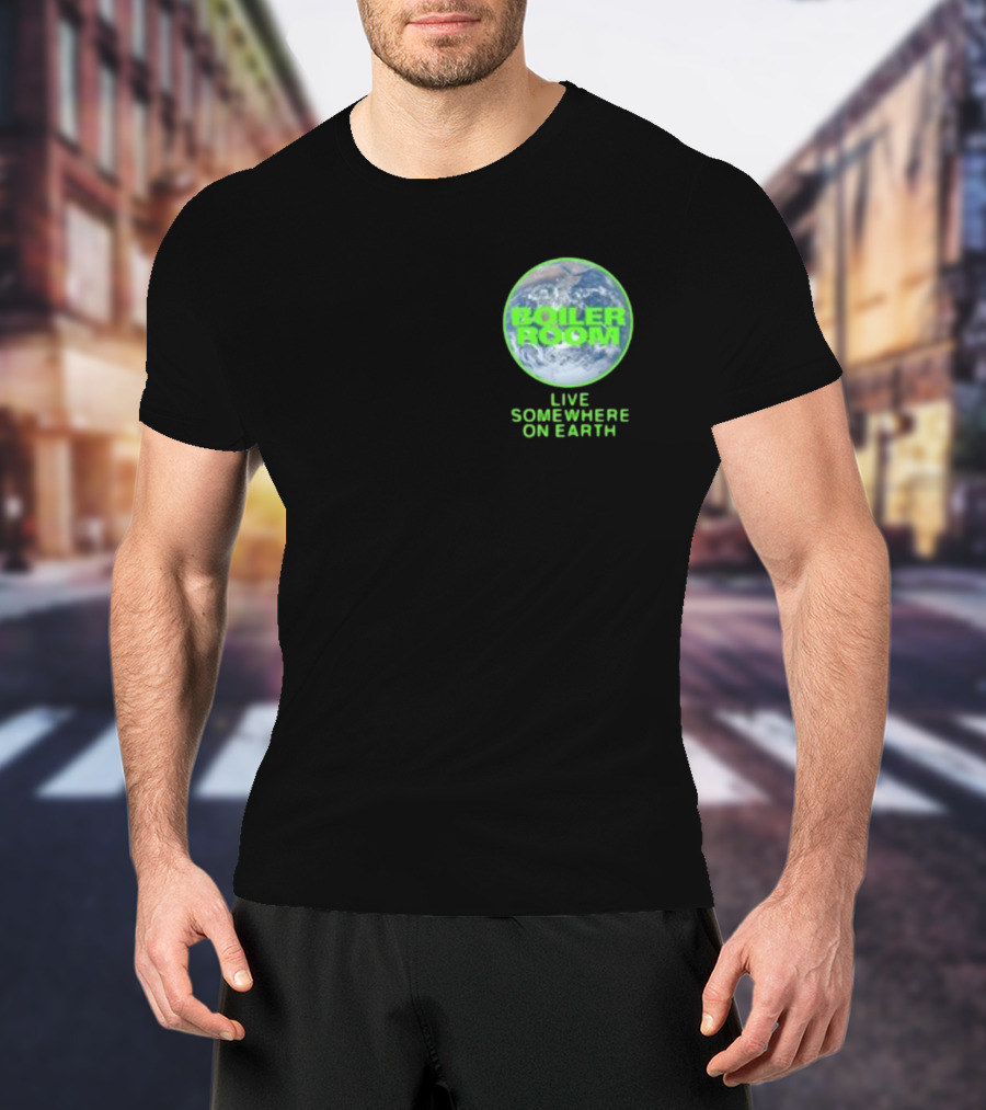 Boiler Room Live Global Broadcast Somewhere On Earth Earth Image T-Shirt