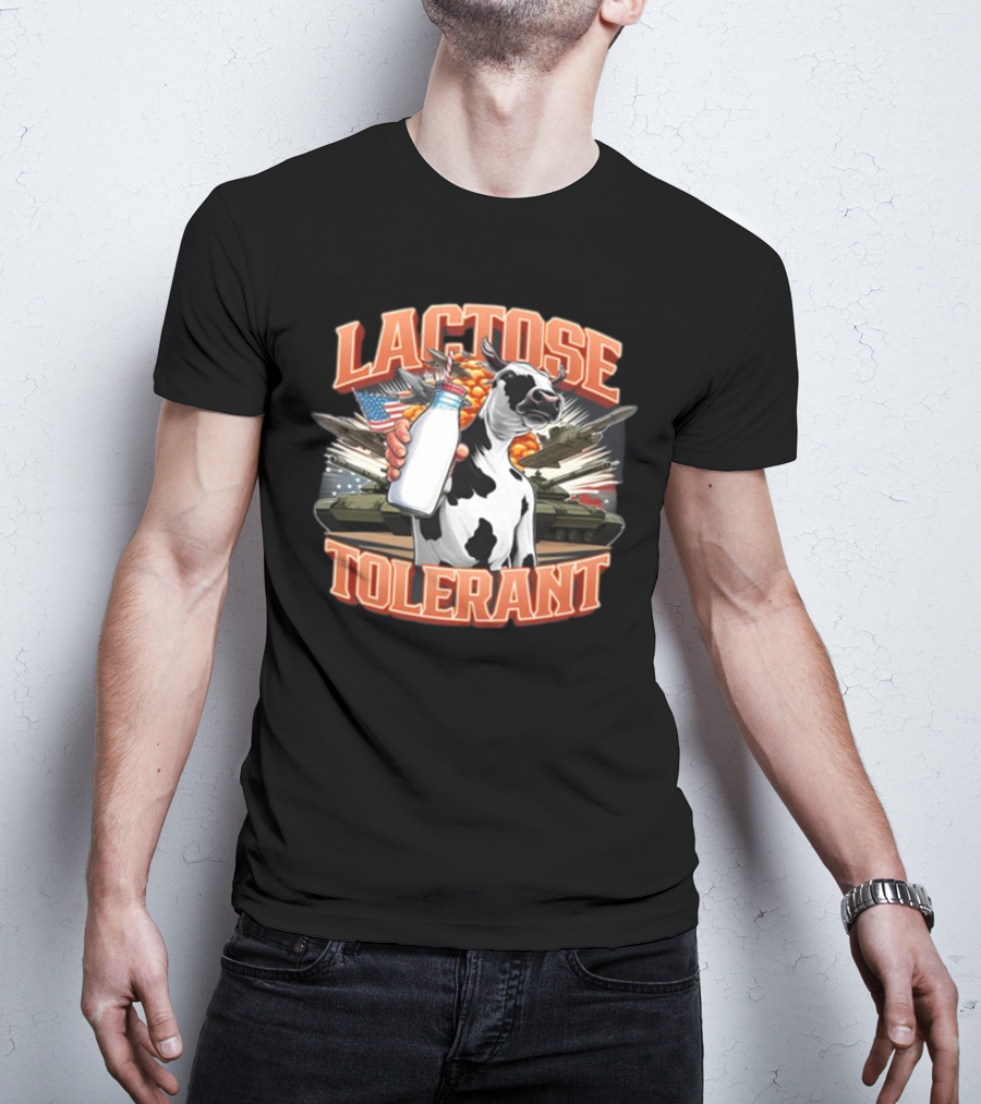 Lactose Tolerant Cow Holding Milk With Explosive Flags And Tanks T-Shirt