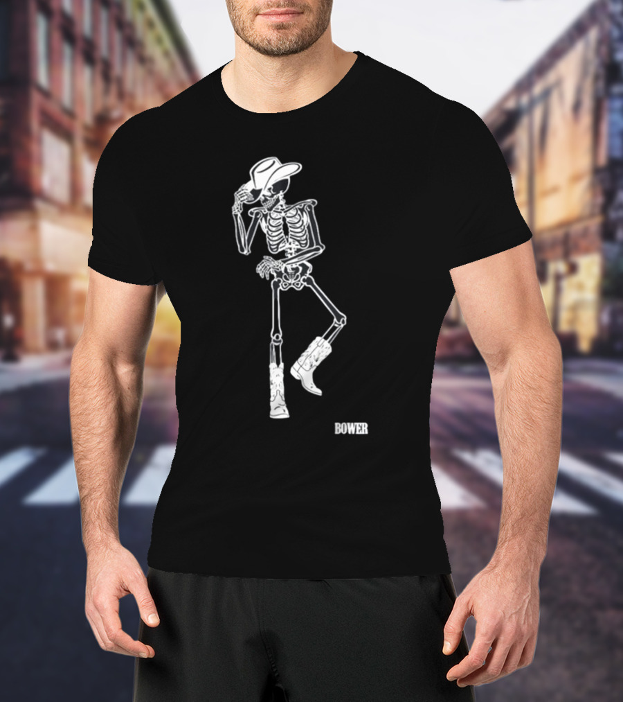 Bower Skeleton Cowboy With Boots And Hat T-Shirt