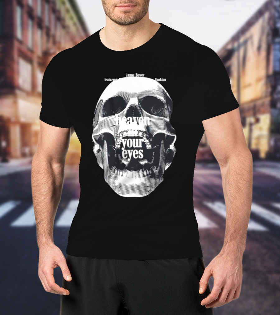 Notable Quotes On Love And Loss With Skull Imagery Heaven In Your Eyes T-Shirt