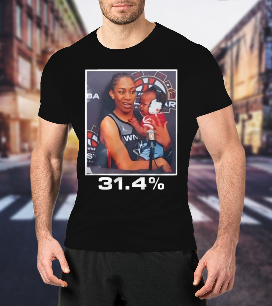 WNBA A’ja Wilson Holding Baby With 31.4% T-Shirt