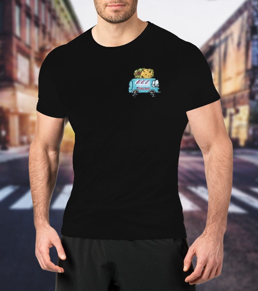 THE BOT-TACO TRUCK I'M HERE FOR THE TACOS TRUCK T-Shirt