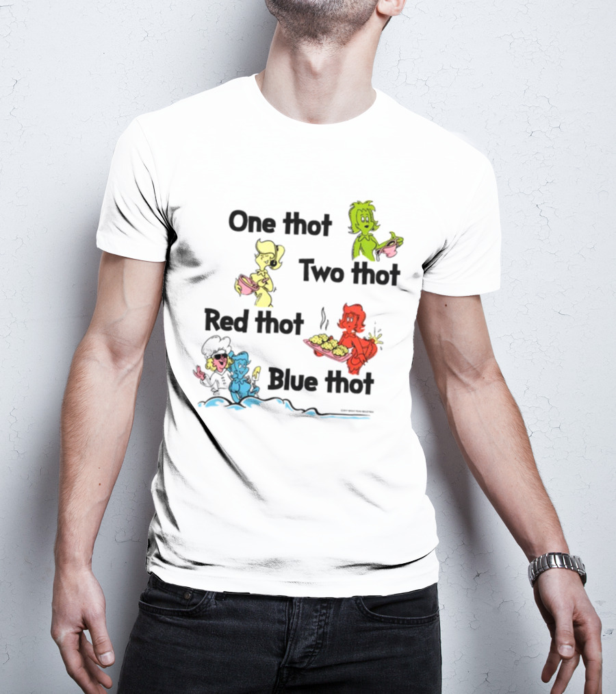 One Thot Two Thot Red Thot Blue Thot Characters Cooking Colorful Plates T-Shirt