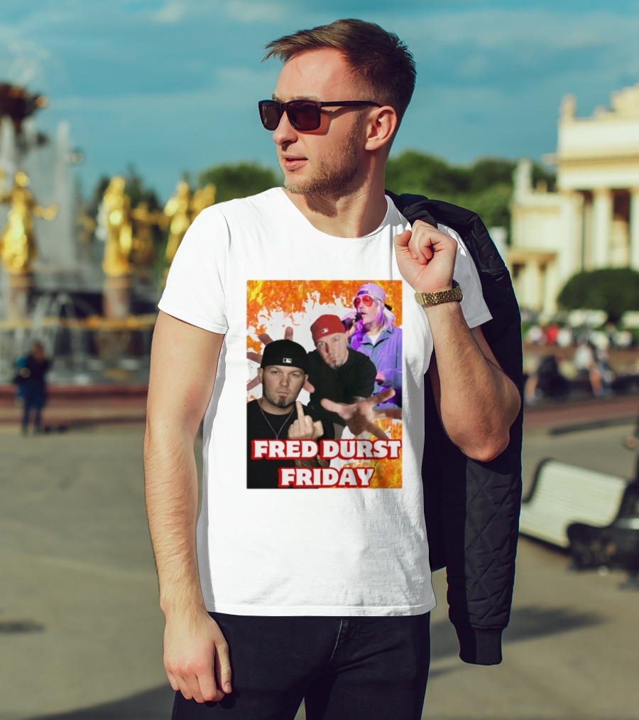 Fred Durst Friday Cringeytees Fire Background T-Shirt