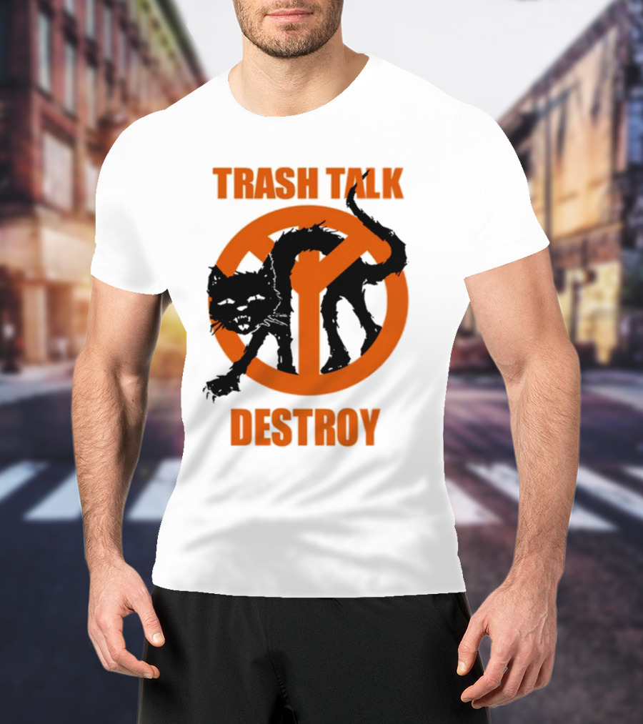 Trash Talk Destroy Cat Peace T-Shirt