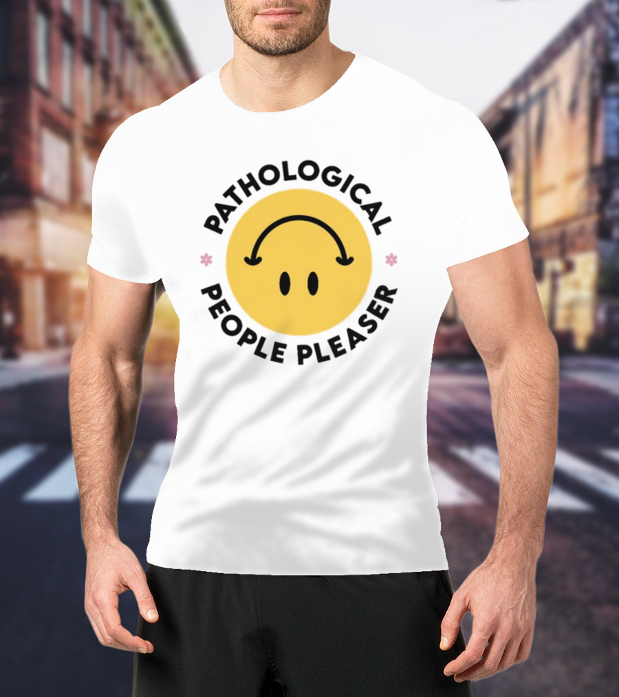 Pathological People Pleaser Smiley Face With Inverted Smile T-Shirt