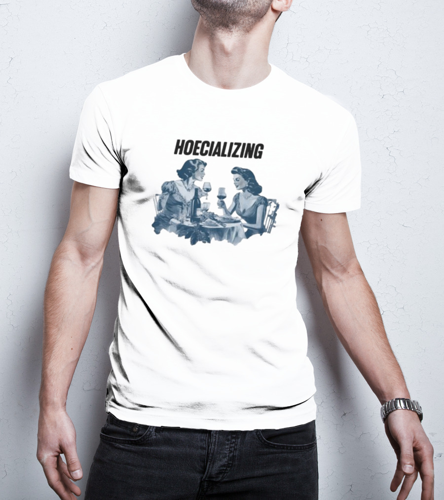 Banter Bab Hoecializing Retro Women Dining T-Shirt
