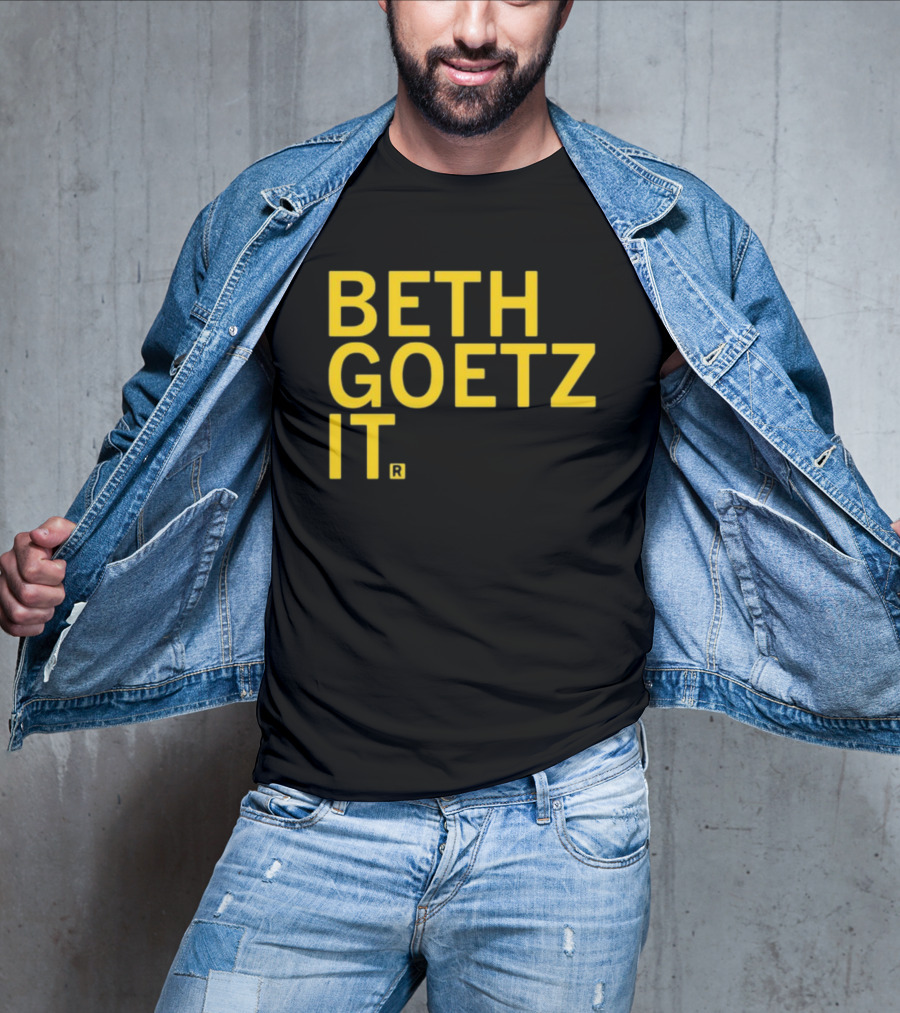 BETH GOETZ IT T-Shirt
