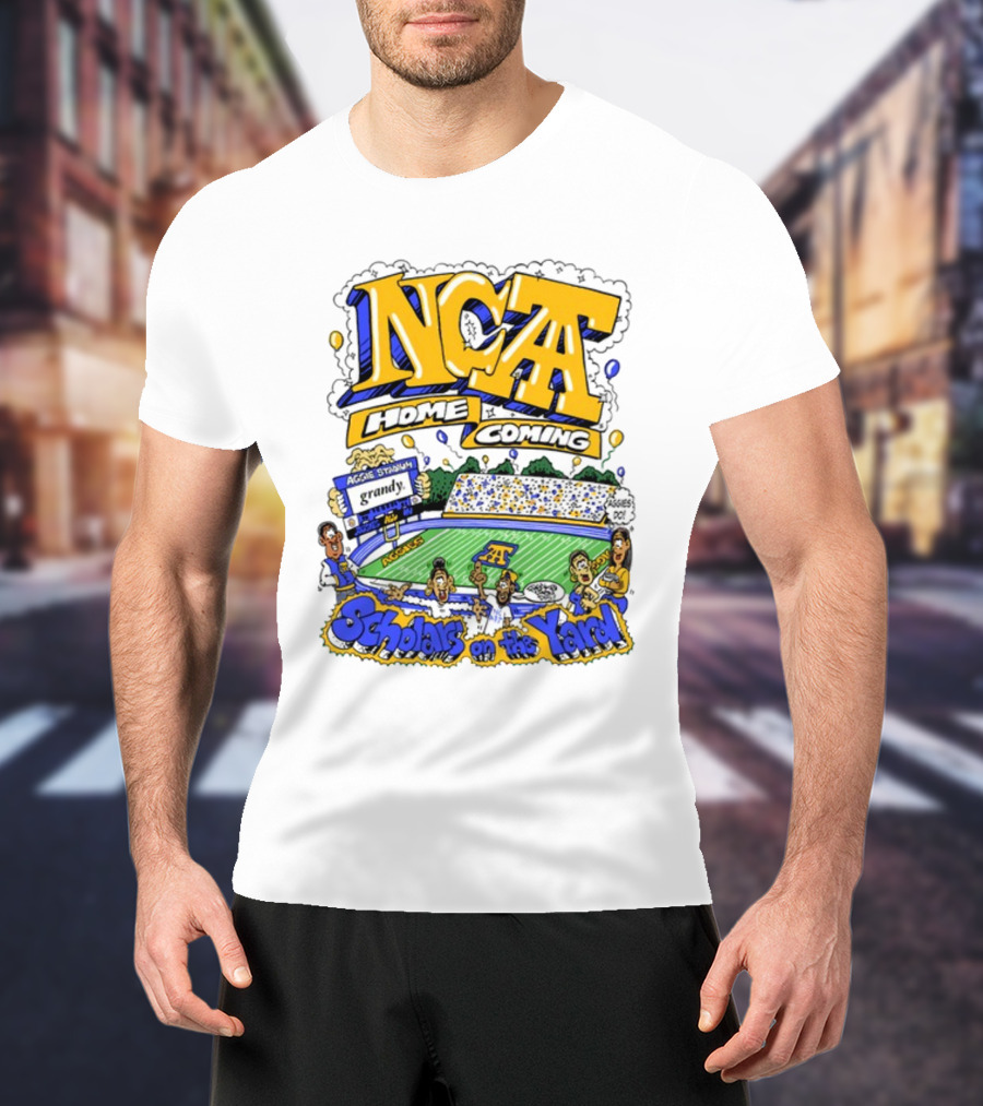 NCA&T Homecoming Scholars On The Yard GHOE Aggie Stadium T-Shirt