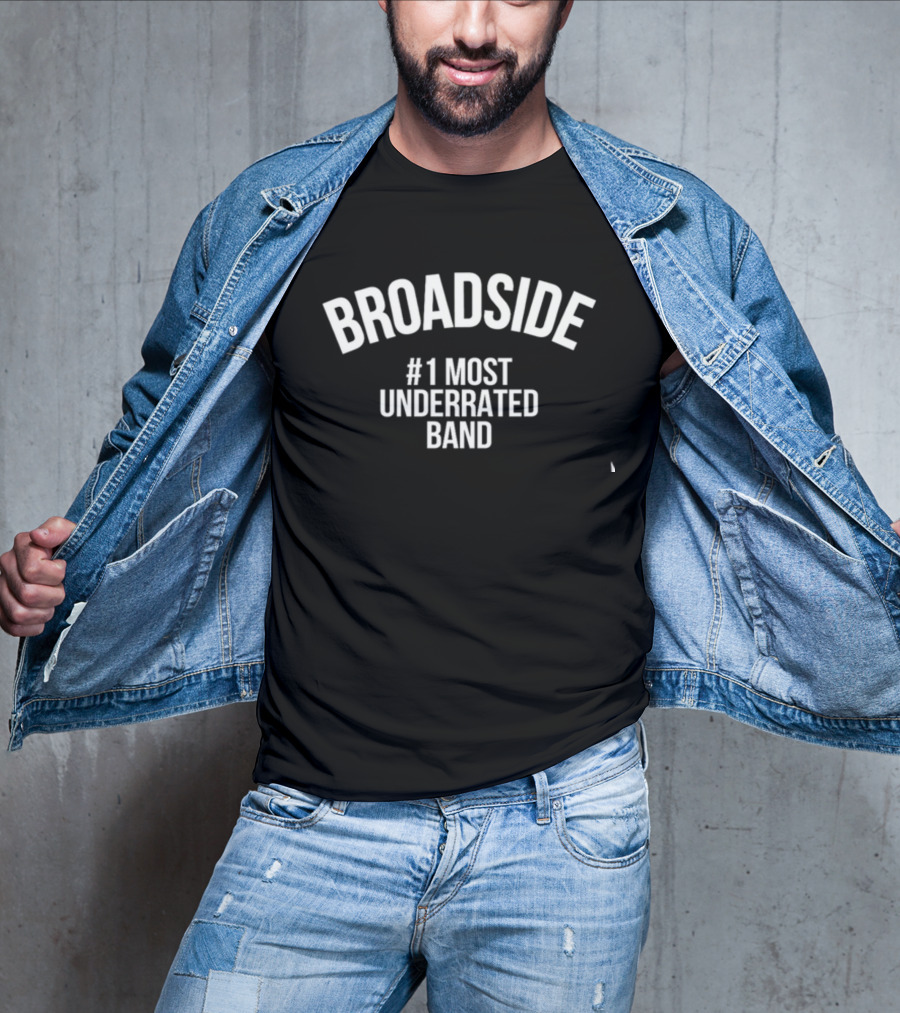 Broadside #1 Most Underrated Band T-Shirt