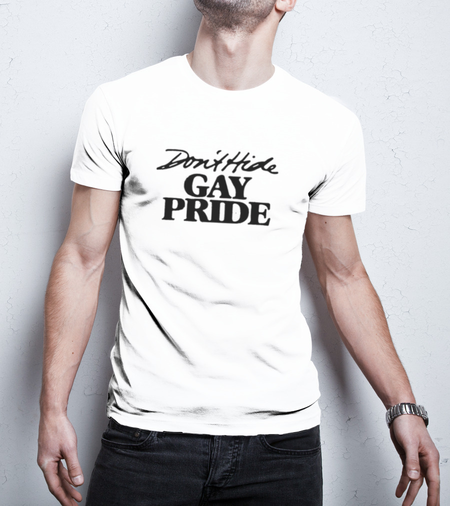 Don't Hide Gay Pride Retro Gay Pride T-Shirt
