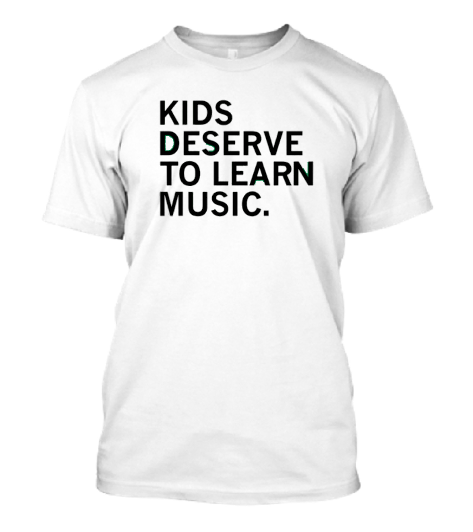 Raygun Kids Deserve To Learn Music T-Shirt