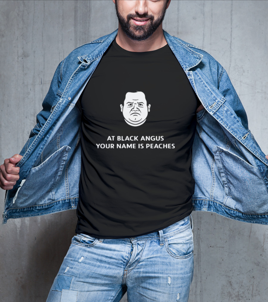 Patton Oswalt Face At Black Angus Your Name Is Peaches T-Shirt