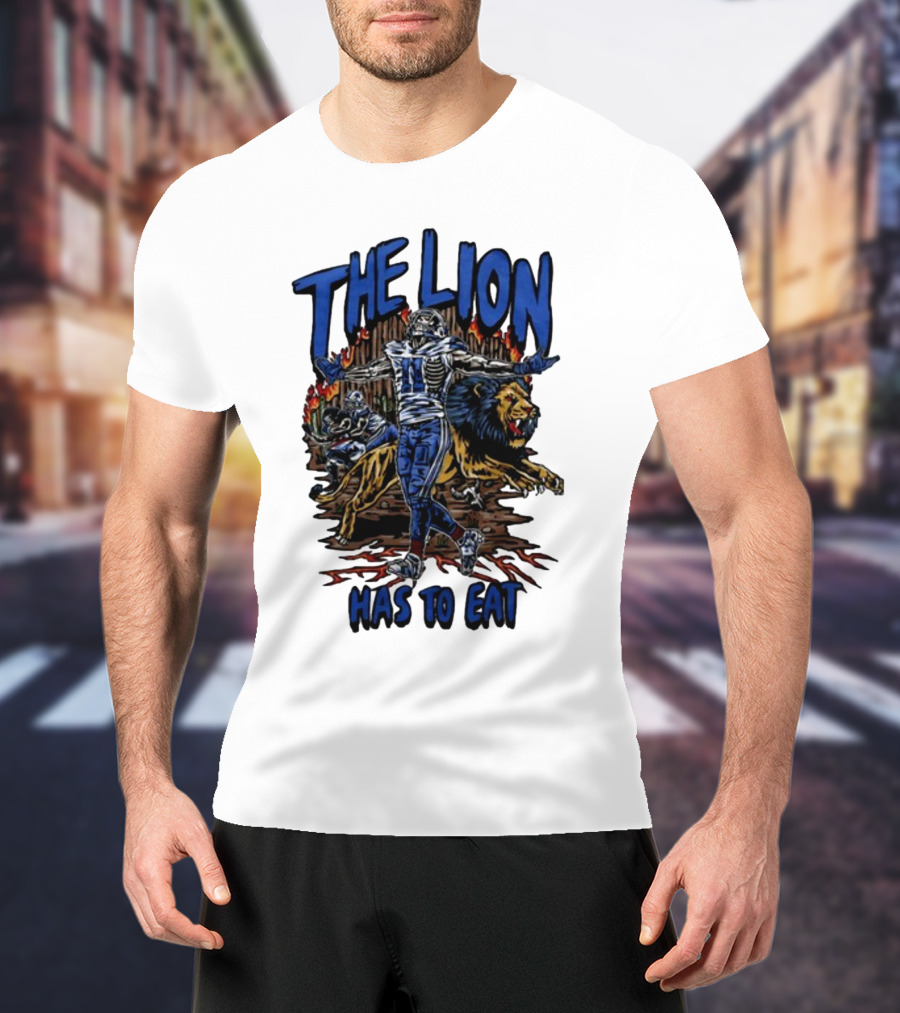 The Lion Has To Eat Retros Themed Football Warrior T-Shirt