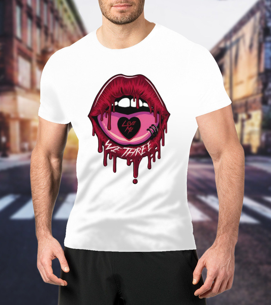 We Three Love Me Dripping Lips Heart Tattoo T-Shirt