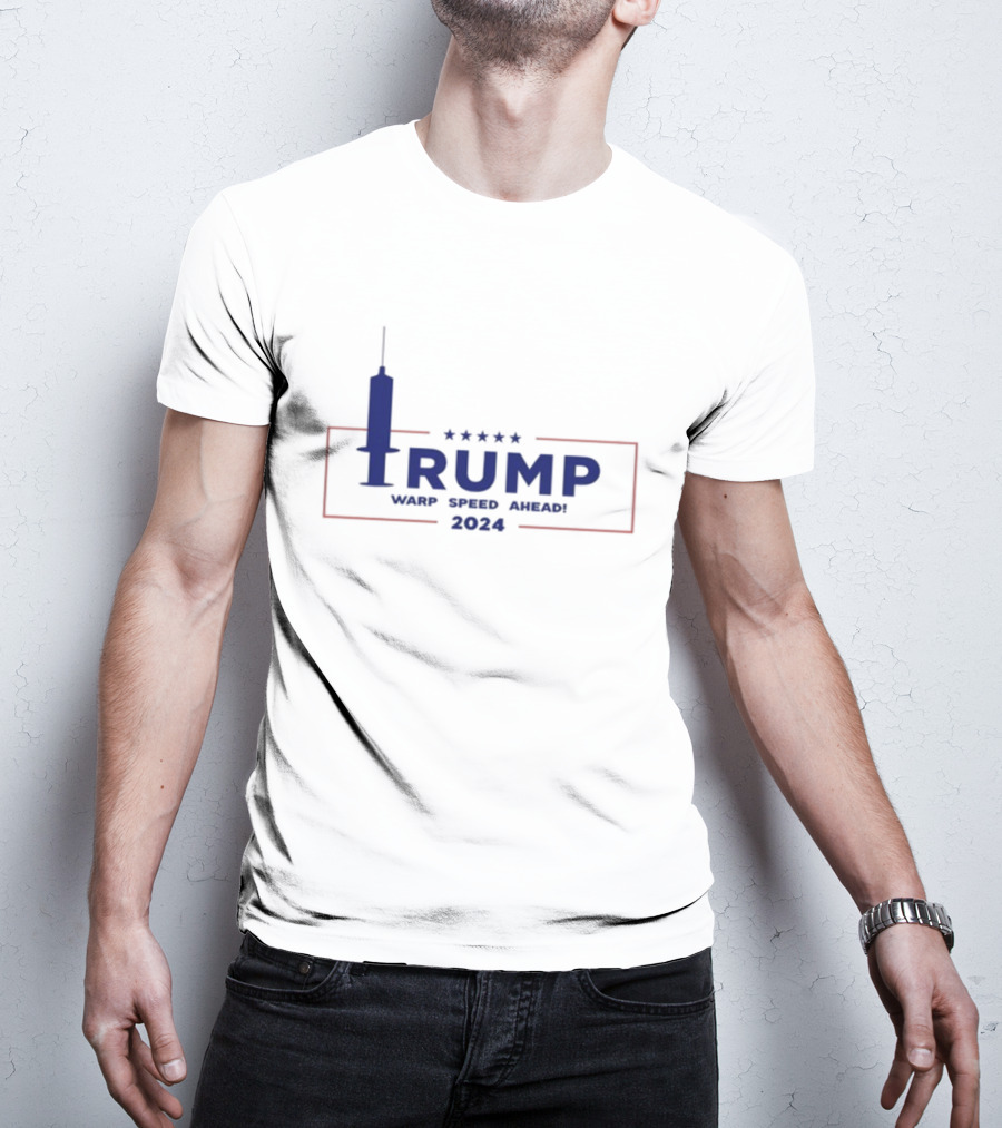 Right Wing Dad Trump Warp Speed Ahead 2024 Injection Syringe Icon Stars T-Shirt