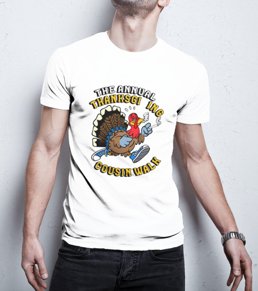 The Annual Thanksgiving Cousin Walk Turkey Smoking Sneakers Fun T-Shirt