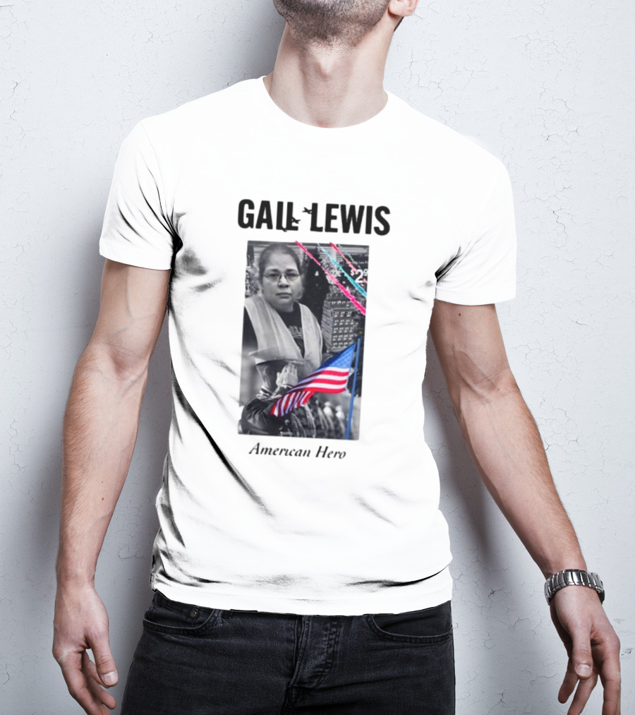 Gail Lewis American Hero Holding Flag Patriotic T-Shirt