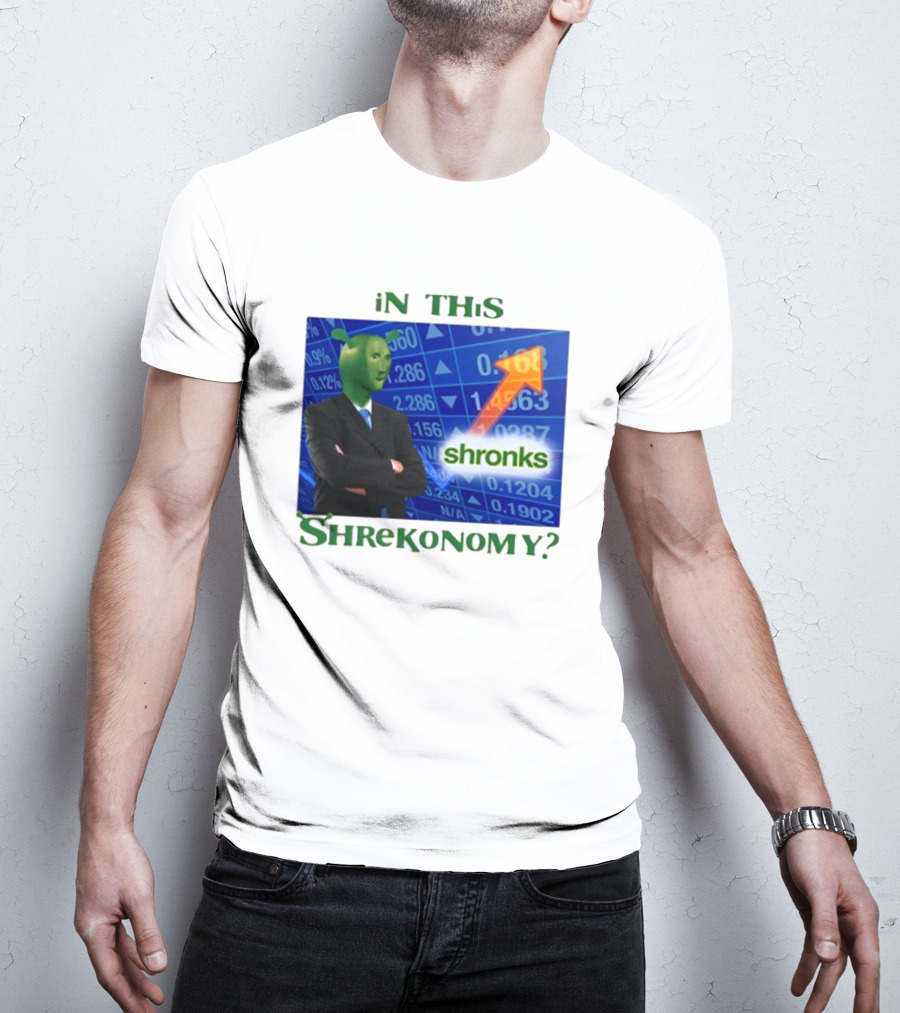 Shirts That Go Hard Shronks In This Shrekonomy Stock Market T-Shirt