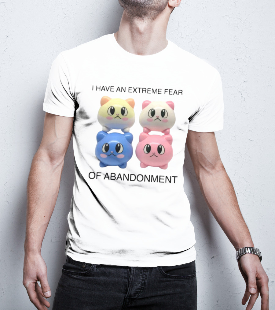 Kikillopieces I Have An Extreme Fear Of Abandonment Kawaii Cats T-Shirt