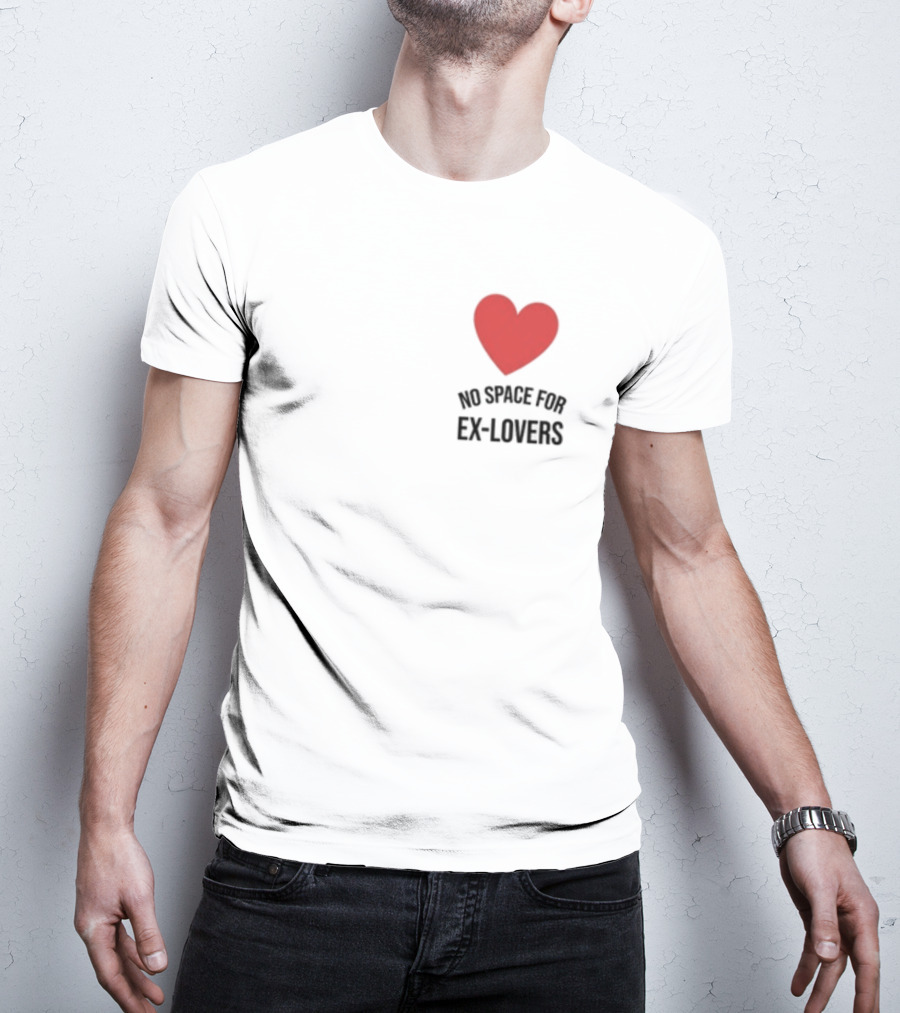 No Space For Ex Lovers Red Heart T-Shirt