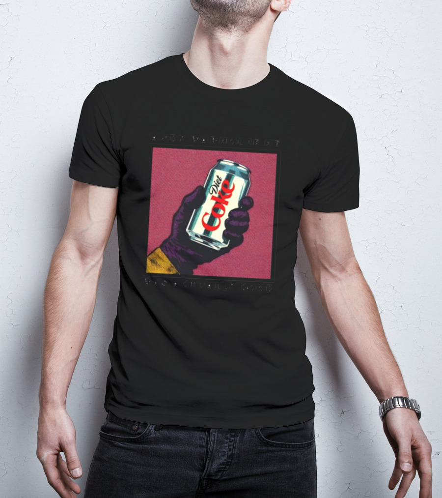 Andy Warhol If He Was Actually Good Diet Coke T-Shirt