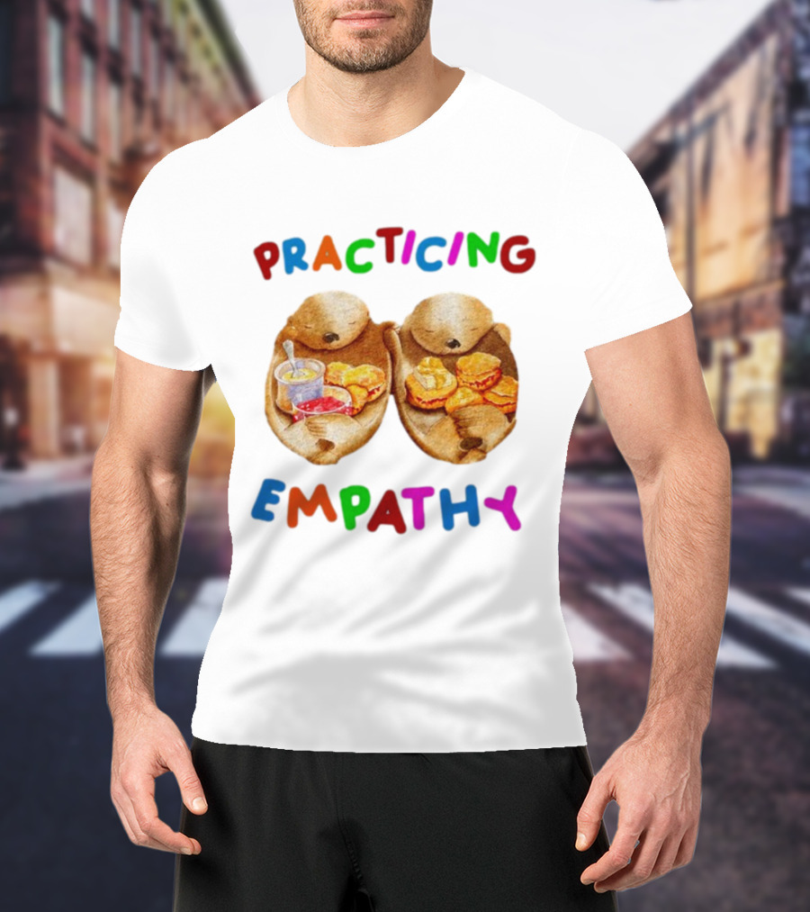 Practicing Empathy Otters Sharing Food T-Shirt