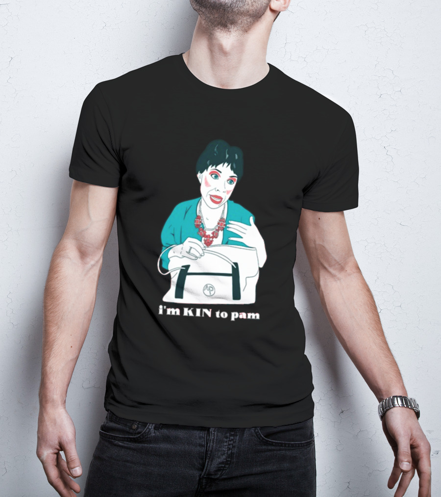 The Sleepy Holler I'm Kin To Pam T-Shirt