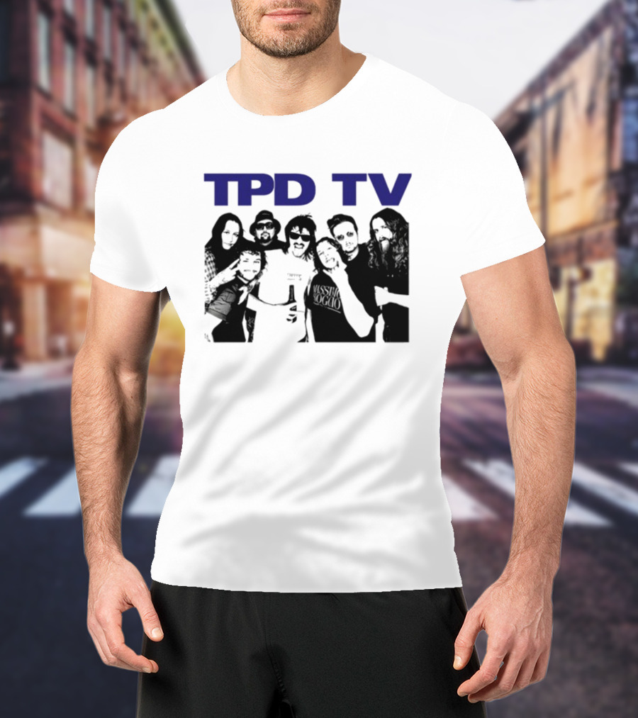 TPD TV All You Had To Do Was Buy This Damn Shirt Group Photo T-Shirt