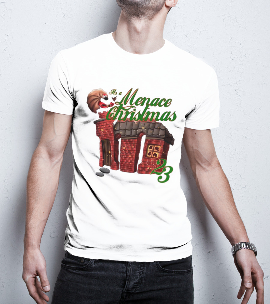 Menace Christmas 23 T-Shirt