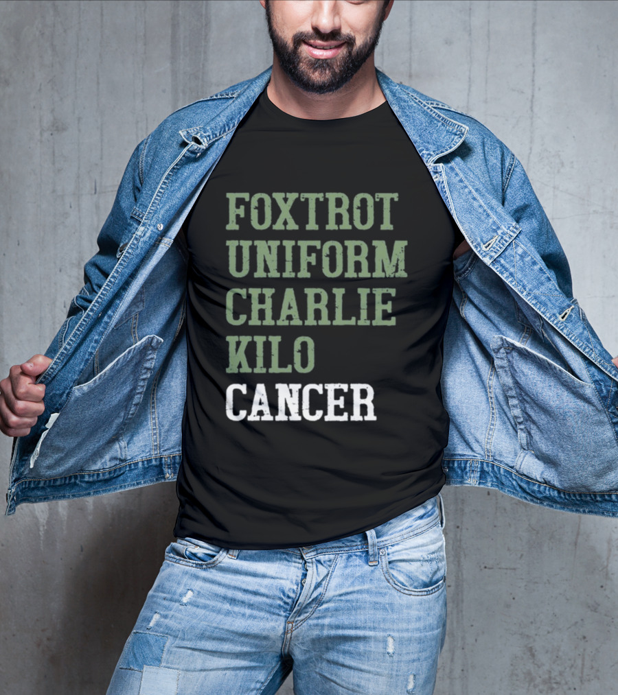Dave Mustaine Foxtrot Uniform Charlie Kilo Cancer T-Shirt