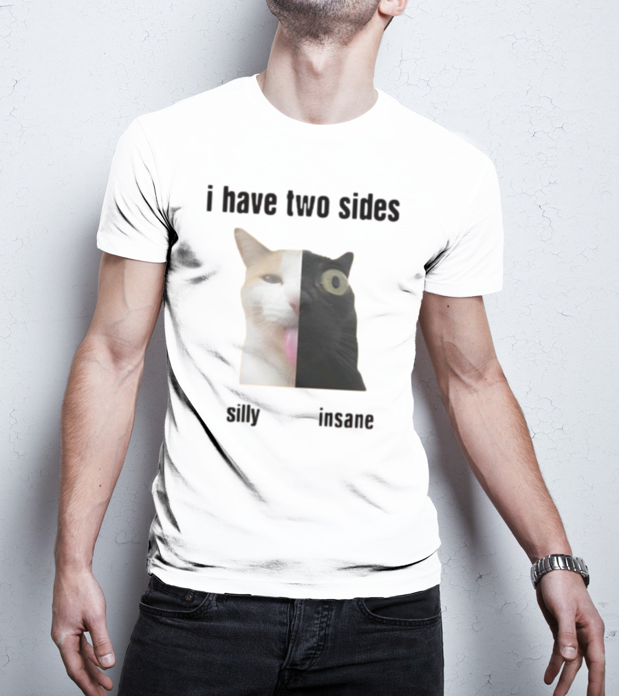 I Have Two Sides Silly Insane Cat Face Split T-Shirt