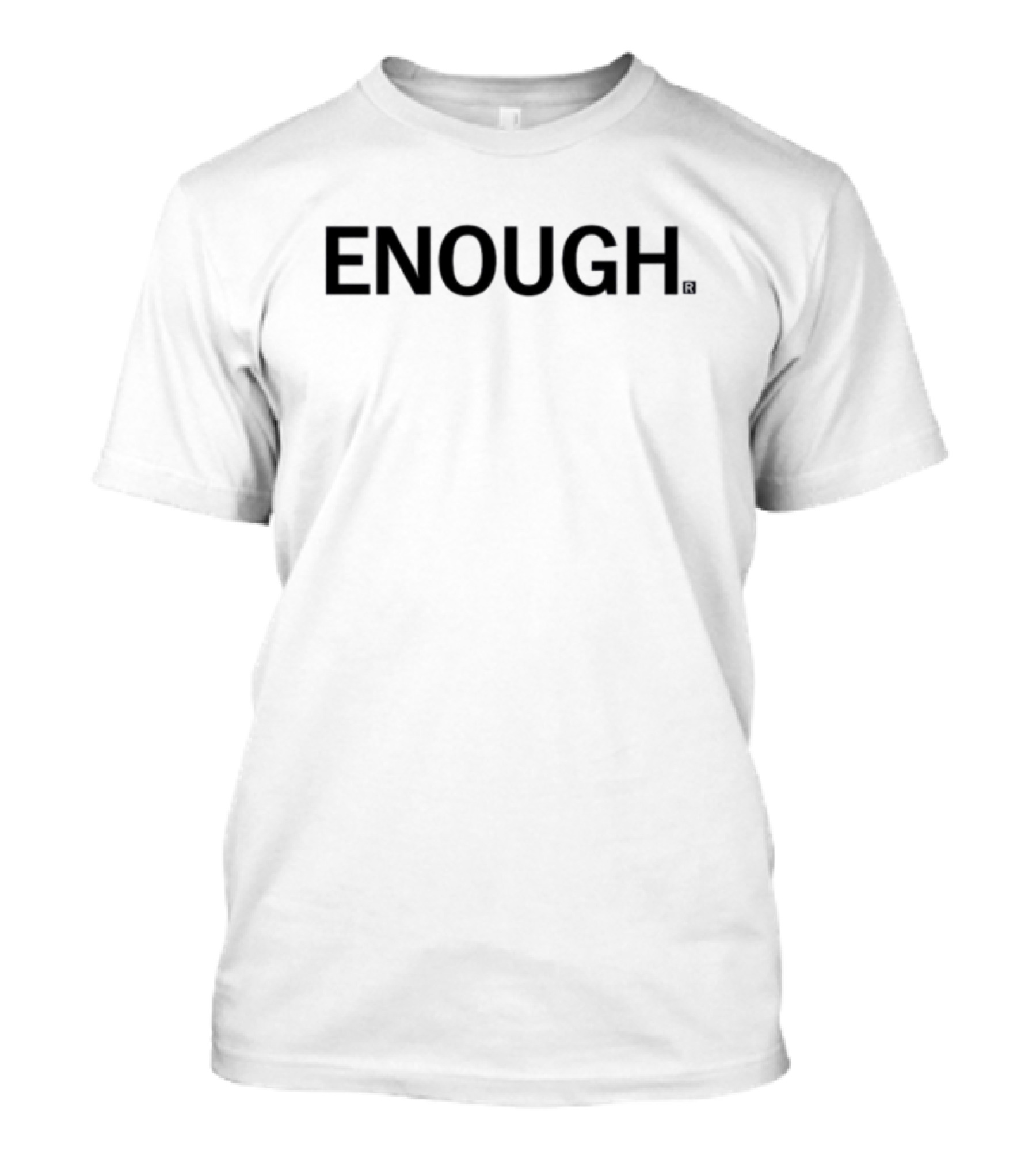 Raygunsite Enough ENOUGH T-Shirt